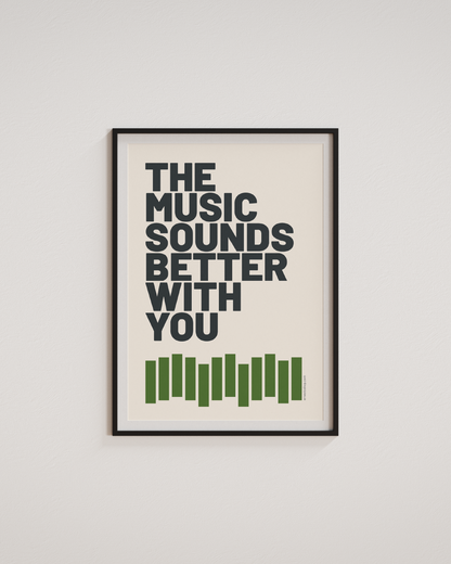 Poster The Music Sounds Better
