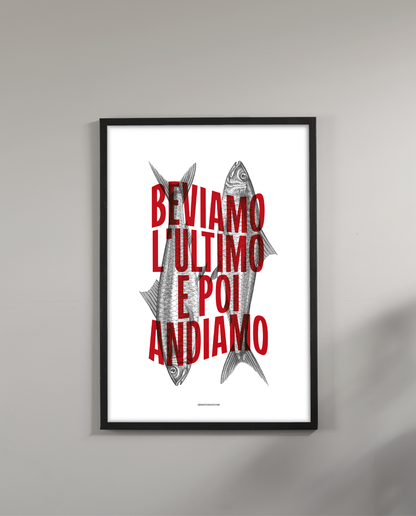 Beviamo l'ultimo Poster A2