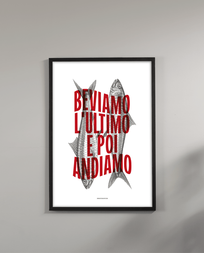 Beviamo l'ultimo Poster A2 - ErnestoShop Concept Store