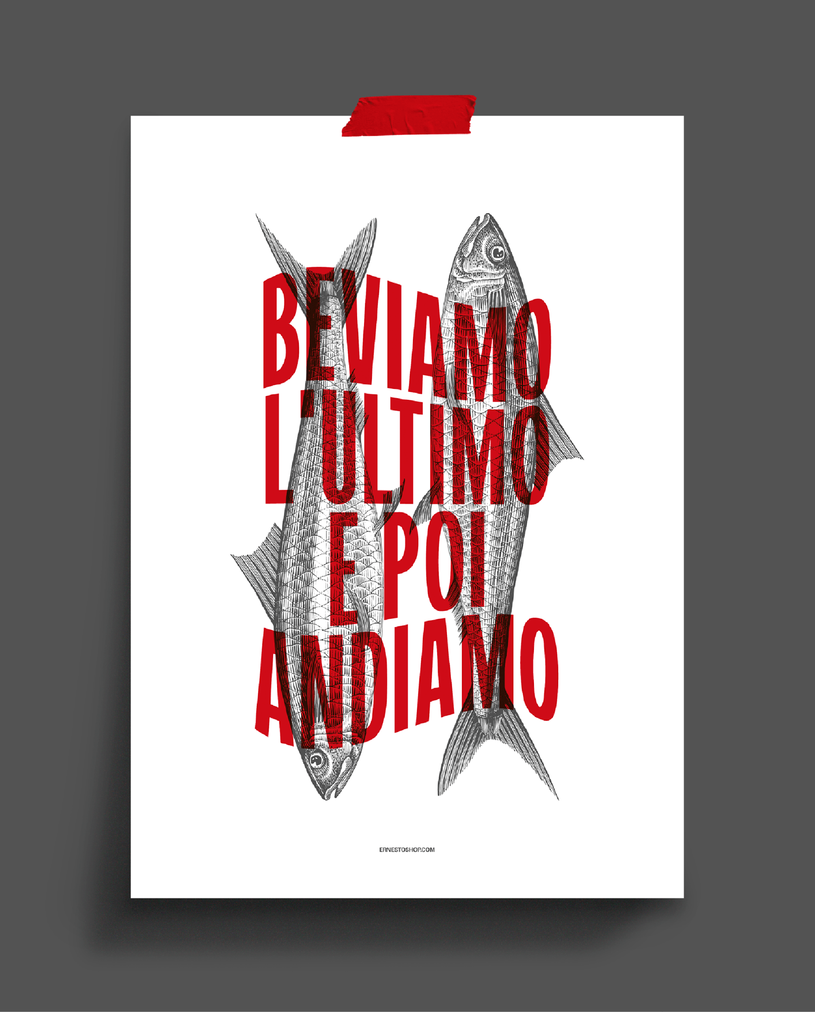 Beviamo l'ultimo Poster A2 - ErnestoShop Concept Store