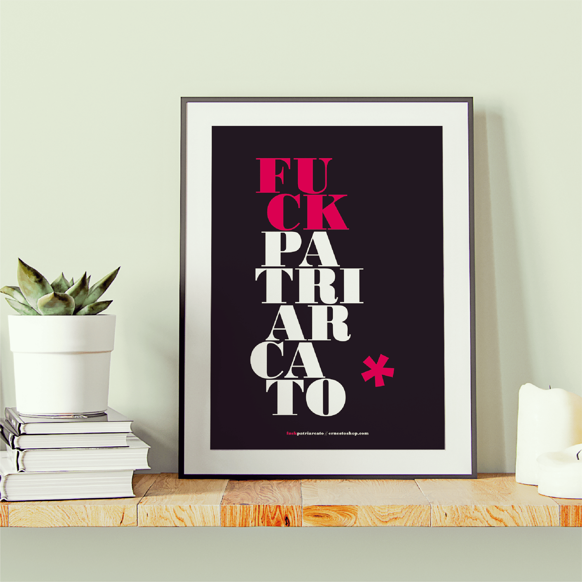Poster A3 F**k Patriarcato NERO - ErnestoShop Concept Store