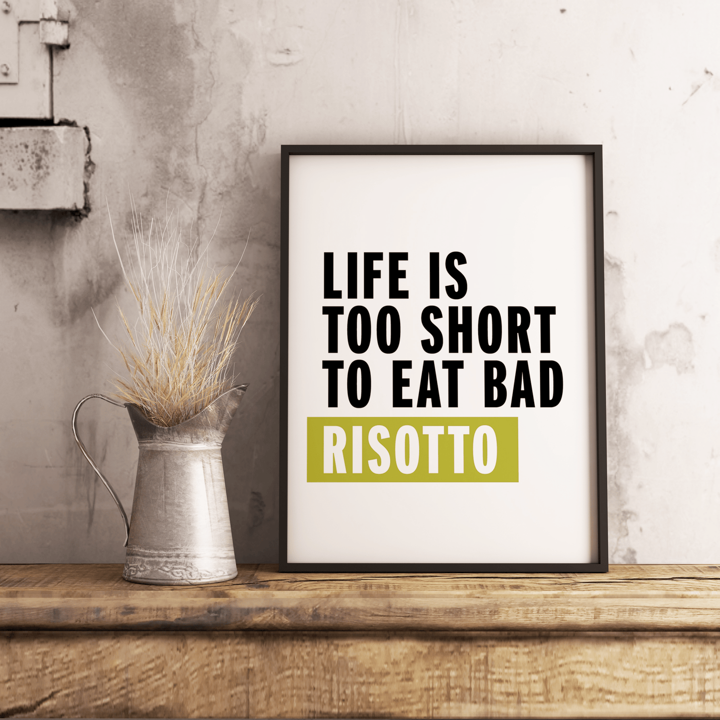 Stampa A4 Life Is Too Short - ErnestoShop Concept Store
