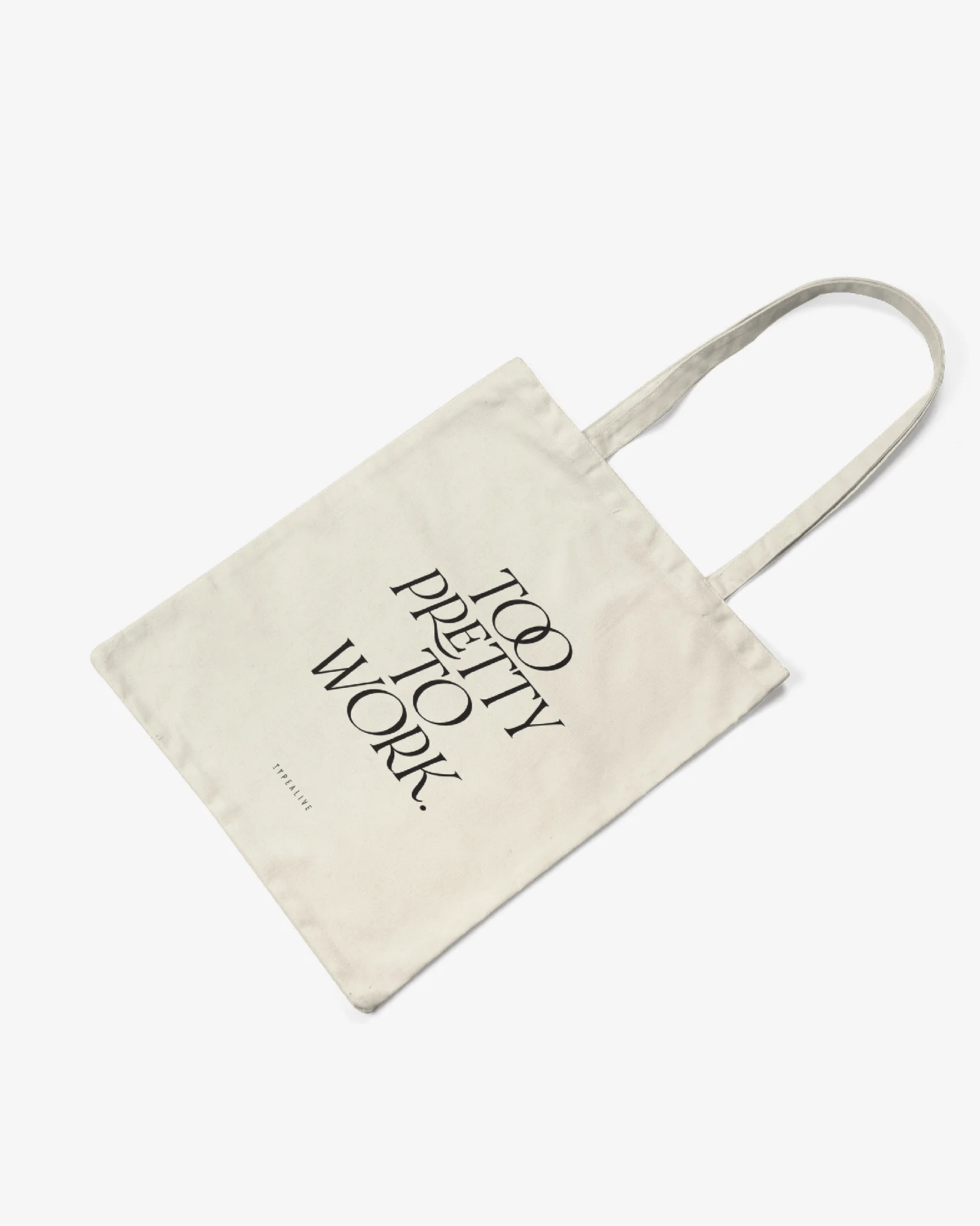 Tote Bag Too Pretty - ErnestoShop Concept Store